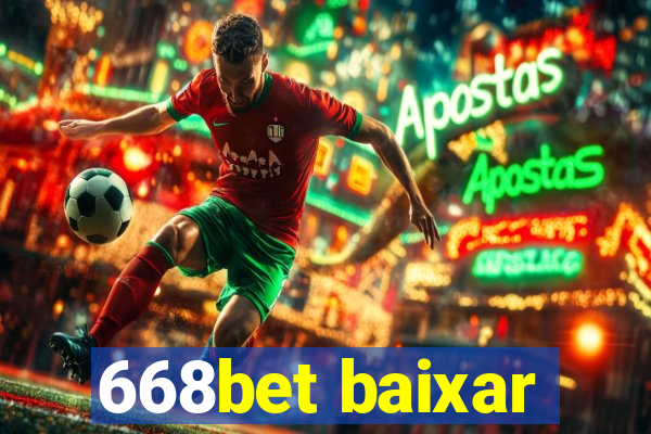 668bet baixar